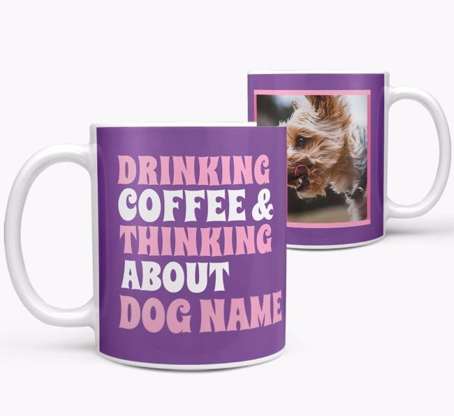'Drinking Coffee...' - Personalised {breedFullName} Photo Upload Mug